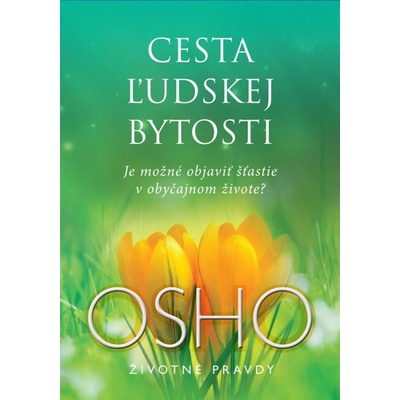 Cesta ľudskej bytosti - Osho