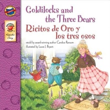 Goldilocks and the Three Bears/Ricitos de Oro y Los Tres Osos Candice RansomPaperback