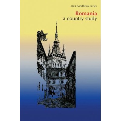 Romania: A Country Study (Department Of the Army)(Brožovaná)