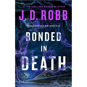 Bonded in Death | ROBB J D (ISBN: 9781250370815)