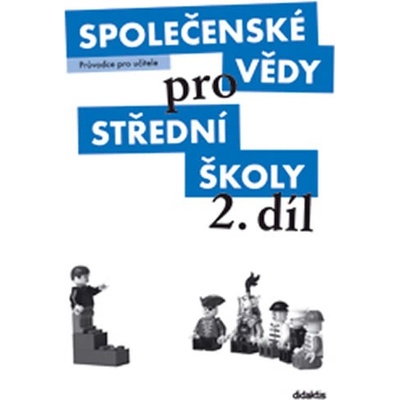 Společenské vědy pro 2.r.SŠMet Denglerová a kolekt., D.