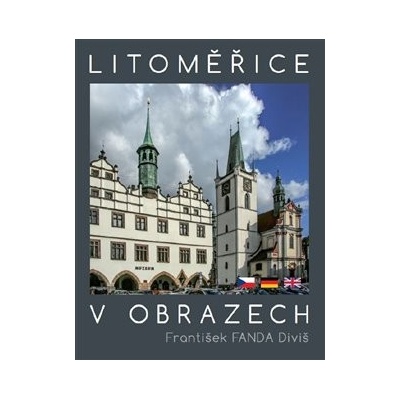Litoměřice v obrazech - František Fanda Diviš
