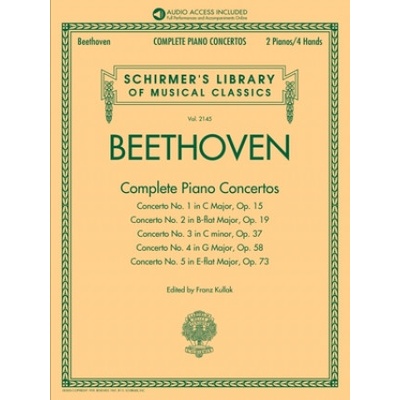 Beethoven: Complete Piano Concertos - Sheet Music for 2 Pianos/4 Hands with Recordings of Full Performancs and Accompaniments - Schirmer's Library of