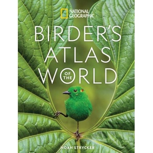 National Geographic Birder's Atlas of the World (ISBN: 9781426223778)
