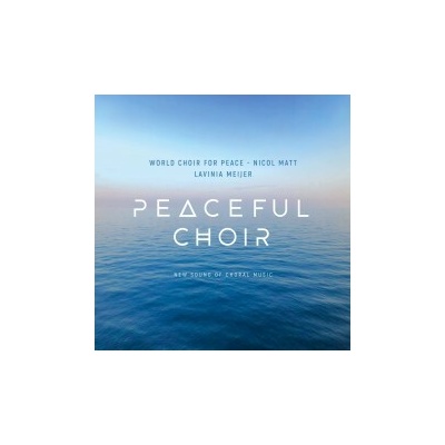 Meijer Lavinia & World ChoirFor Peace - Peaceful Choir... 2 CD