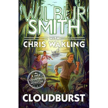 Cloudburst - Wilbur Smith, Christopher Wakling