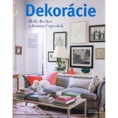 Dekorácie Holly Becker, Joanna Copestick