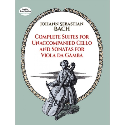 Johann Sebastian Bach Complete Suites for Unaccompanied Cello and Sonatas for Viola da Gamba noty na violoncello – Hledejceny.cz