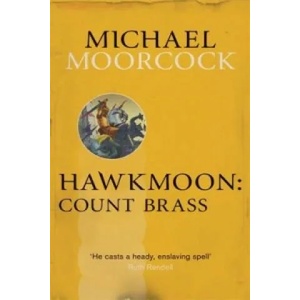 Hawkmoon: Count Brass (2013)