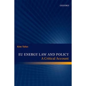 EU Energy Law and Policy | Kim Talus (ISBN: 9780199686391)