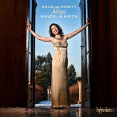Angela Hewitt Plays Handel and Haydn CD