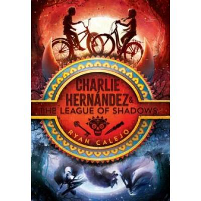 Charlie Hernandez & the League of Shadows | Ryan Calejo