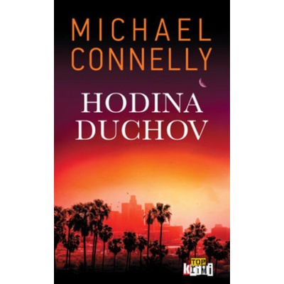 Hodina duchov - Michael Connelly