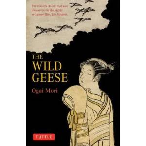 Wild Geese | Ogai Mori (2009)