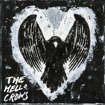 Hello Crows - The Hello Crows (LP) (0781661740053)