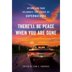 There'll Be Peace When You Are Done | Lynn S. Zubernis (ISBN: 9781950665327)