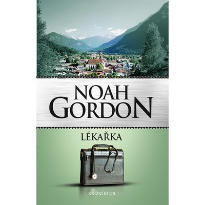 Lékařka - 5.vydání - Gordon Noah