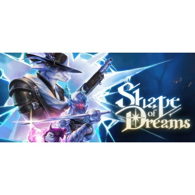 Shape of Dreams