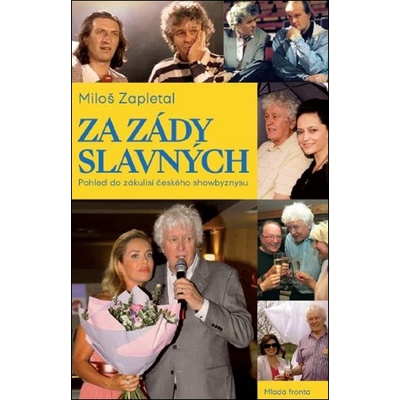 Za zády slavných - Miloš Zapletal