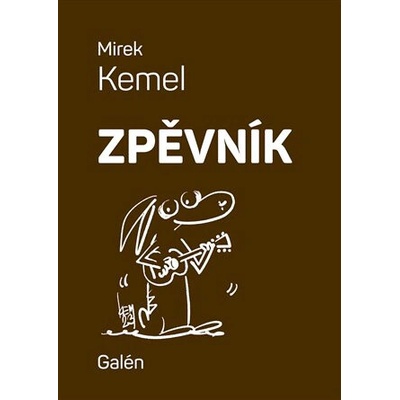 Zpěvník: Mirek Kemel