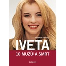 Iveta - 10 mužů a smrt - Terezie Bělehradská