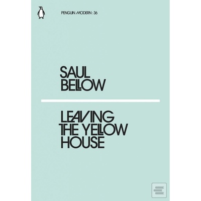 Leaving the Yellow House Bellow SaulPaperback