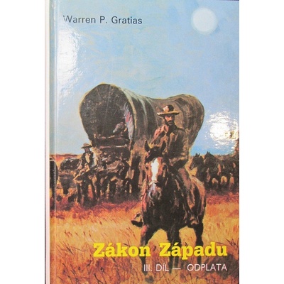 Zákon Západu III.díl-Odplata