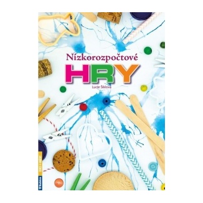 Nízkorozpočtové hry - Šiklová Lucie