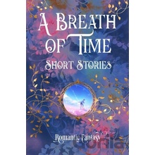 A Breath of Time - Flame Tree Studio L