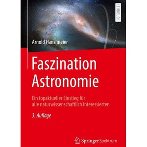 Faszination Astronomie | Arnold Hanslmeier (ISBN: 9783662635896)