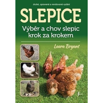Slepice - Laura Bryant