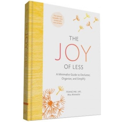 The Joy of Less - Francine Jay - Hardcover