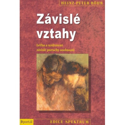 Závislé vztahy nv. PORTÁL - Heinz-Peter Röhr