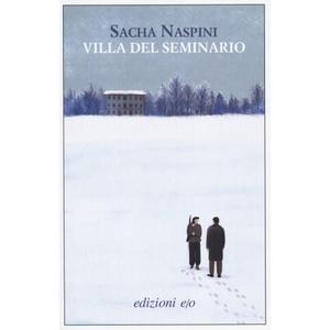Villa del seminario | Sacha Naspini (ISBN: 9788833575667)