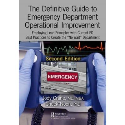 Definitive Guide to Emergency Department Operational Improvement