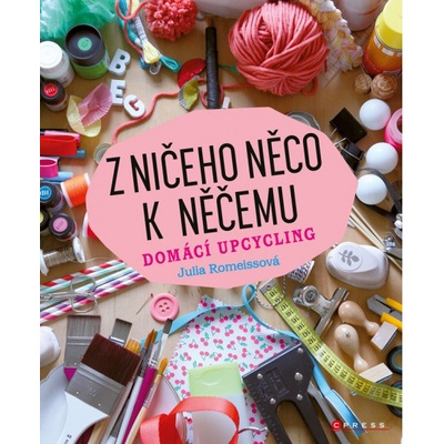 Z ničeho něco k něčemu