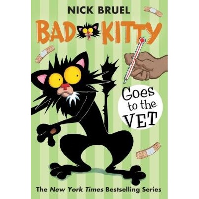 Bad Kitty Goes to the Vet Bruel NickPaperback