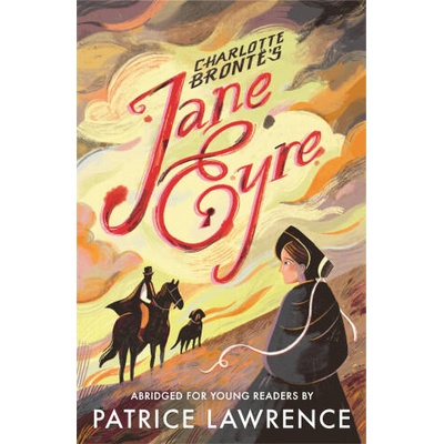 Jane Eyre: Abridged for Young Readers | Charlotte Brontë