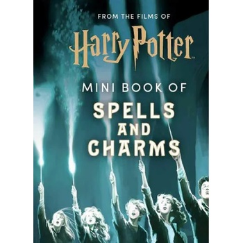 From the Films of Harry Potter Mini Book of Spells and Charms