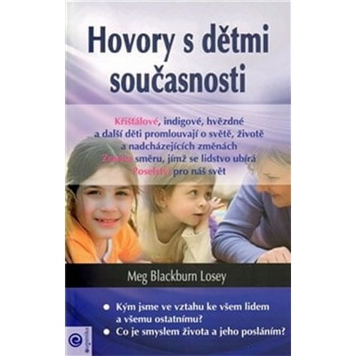 Rozhovory s dětmi dneška - Meg Blackburn Losey