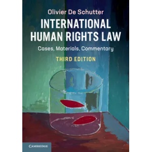 International Human Rights Law | Olivier De Schutter (ISBN: 9781108463560)