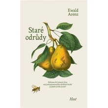 Staré odrůdy, 2. vydání - Ewald Arenz
