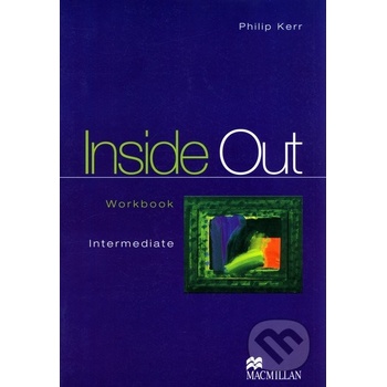 Inside Out Workbook - Intermediate - Philip Kerr
