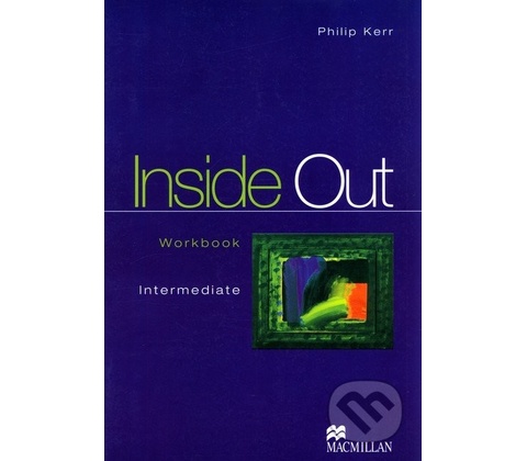 Inside Out Workbook - Intermediate - Philip Kerr