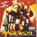 RAEKWON: ONLY BUILT 4 CUBAN LINX