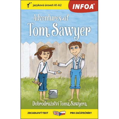 Zrcadlová četba - Adventures of Tom Sawyer Dobrodružství Toma Sawyera