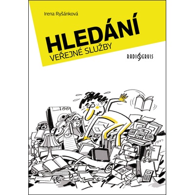 Hledání veřejné služby - Irena Ryšánková