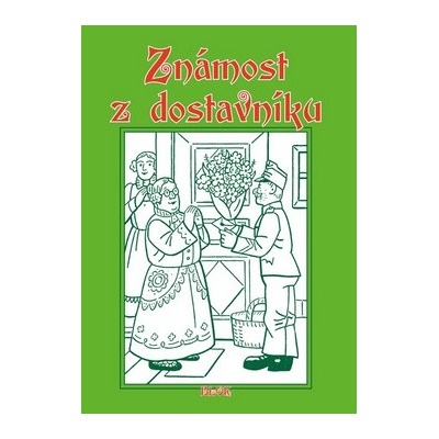 Známost z dostavníku