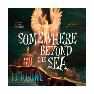 Somewhere Beyond The Sea | T. J. Klune (ISBN: 9781250375049)