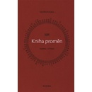 I-ťing - kniha proměn - Oldřich Král